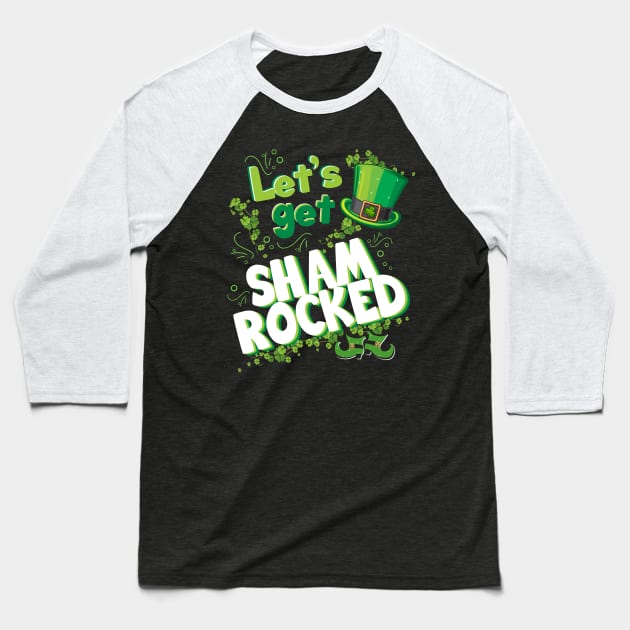 Let’s Get Shamrocked Funny Cute St Patricks Day Lets get Shamrocked Irish cute funny Leprechaun Hat Baseball T-Shirt by BoogieCreates